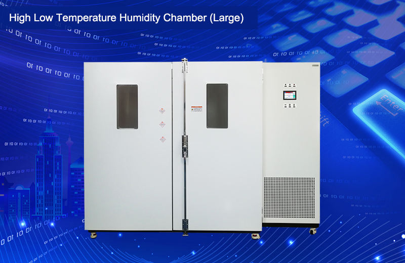 High Low Temperature Humidity Chamber（Large）.jpg